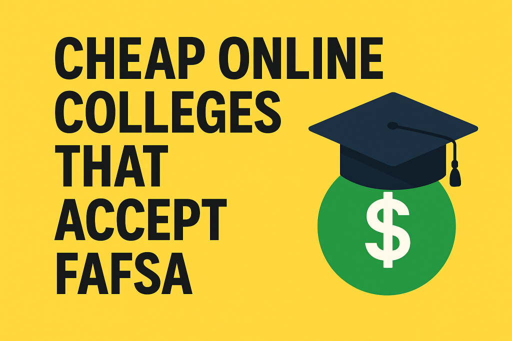 cheap online colleges that accept fafsa featured image 1